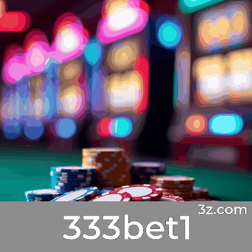 333bet1: Seu Cassino Online Seguro e Divertido